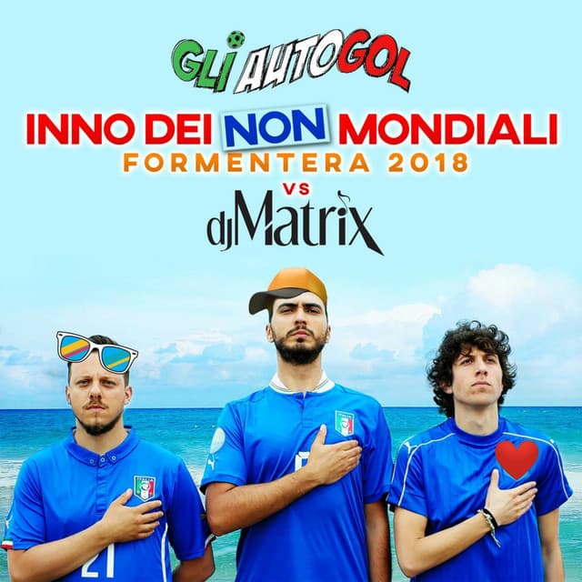 L'inno dei non mondiali (Formentera 2018)