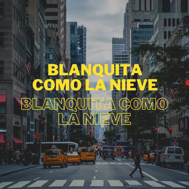 Blankita Como la Nieve