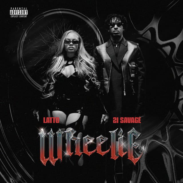 Wheelie (feat. 21 Savage)