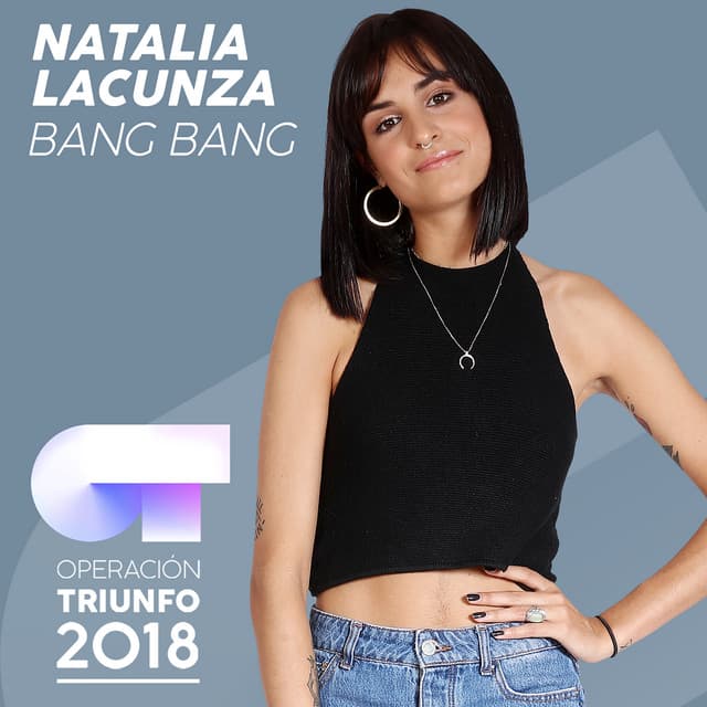 Bang Bang - Operación Triunfo 2018
