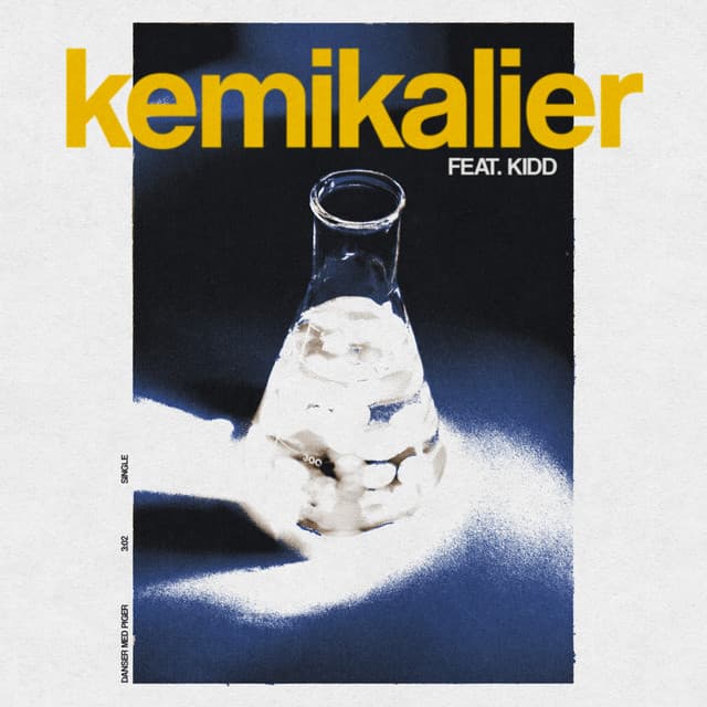Kemikalier (feat. Kidd)