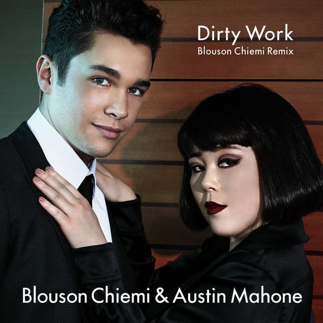 Dirty Work - Blouson Chiemi Remix
