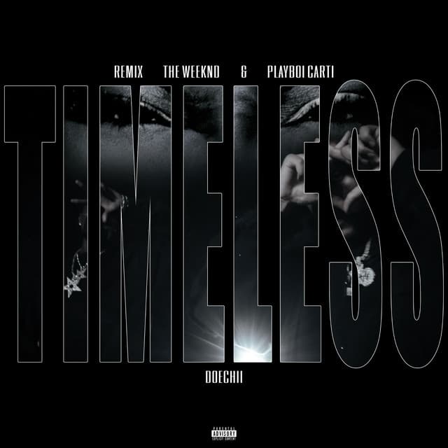 Timeless (feat. Playboi Carti & Doechii) - Remix