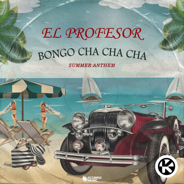 Bongo Cha Cha Cha (Summer Anthem)