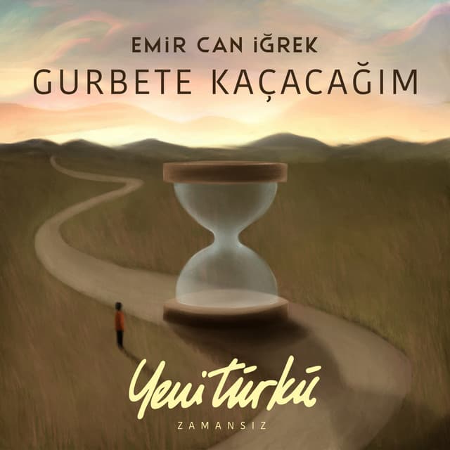 Gurbete Kaçacağım - Yeni Türkü Zamansız