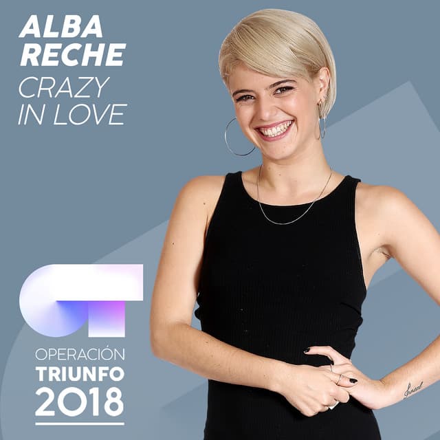 Crazy In Love - Operación Triunfo 2018