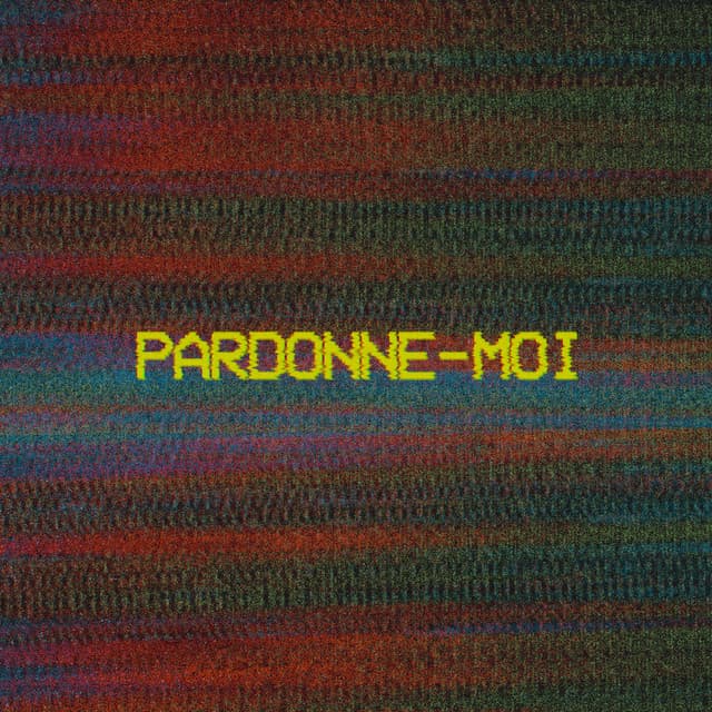 Pardonne-moi