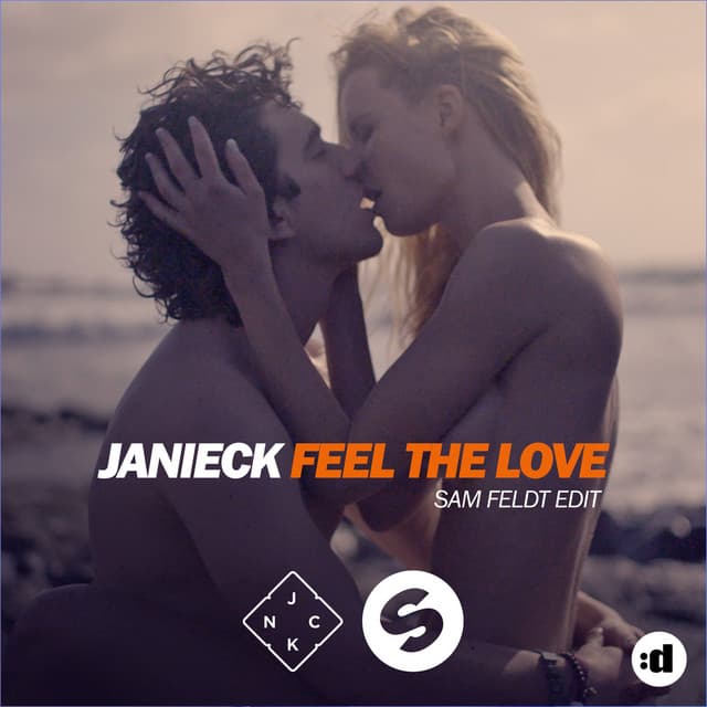 Feel the Love - Sam Feldt Edit