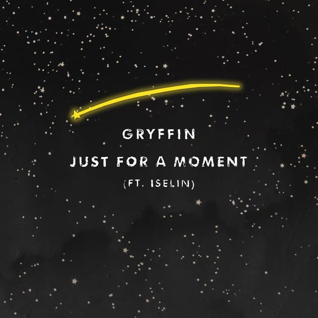 Just For A Moment (feat. Iselin)