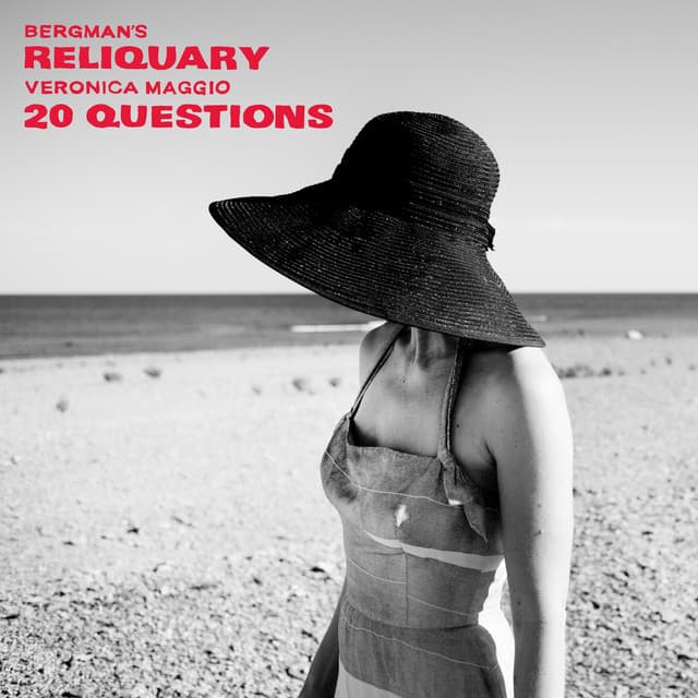 20 Questions - From "Bergman’s Reliquary"