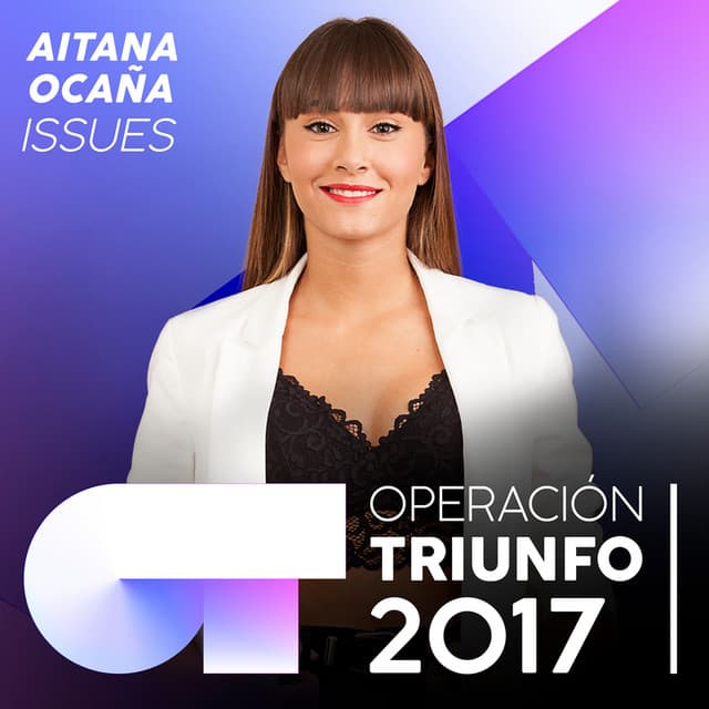 Issues - Operación Triunfo 2017