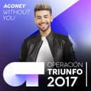 Without You - Operación Triunfo 2017