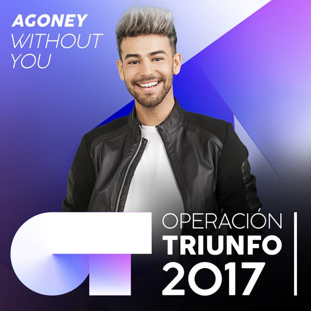 Without You - Operación Triunfo 2017