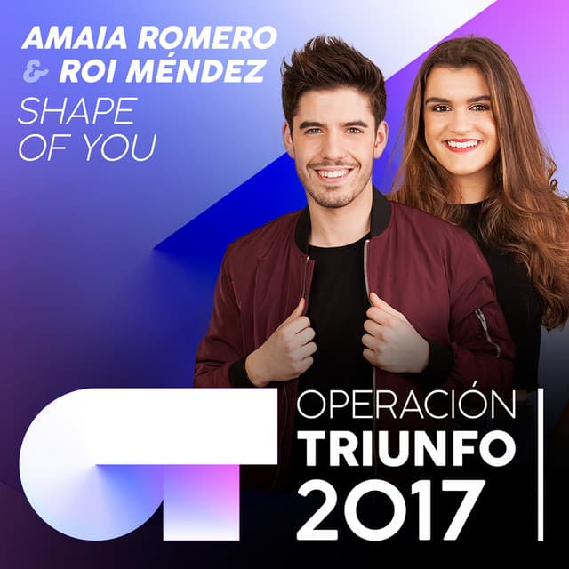 Shape Of You - Operación Triunfo 2017