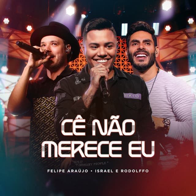 Cê Não Merece Eu - Ao Vivo
