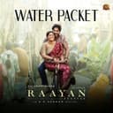 Water Packet (From "Raayan")