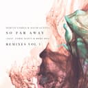 So Far Away (feat. Jamie Scott & Romy Dya) - Blinders Remix