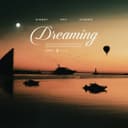 Dreaming (feat. PAY & Dinero)