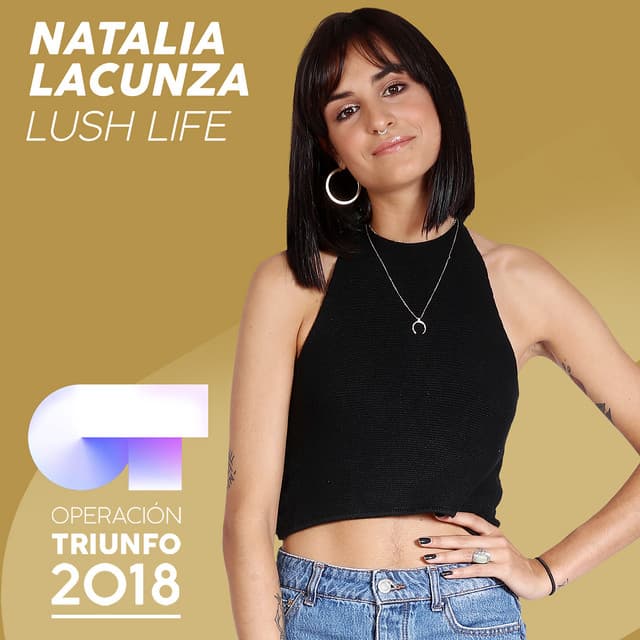 Lush Life - Operación Triunfo 2018