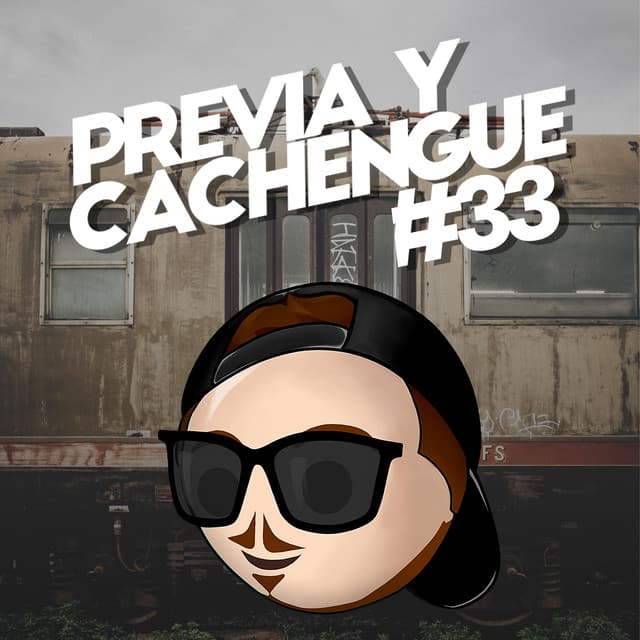 Previa y Cachengue 33 - Remix