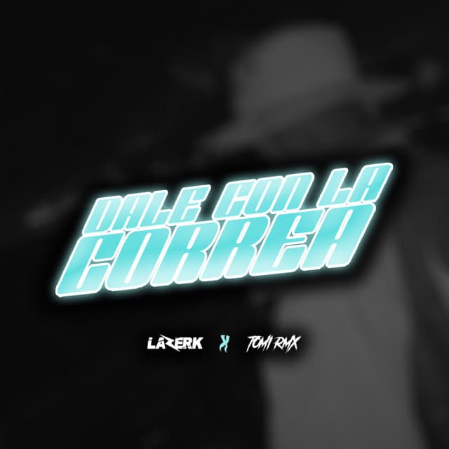 Dale Con la Correa - Rkt