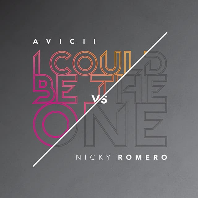 I Could Be The One (Avicii Vs. Nicky Romero) - Nicktim / Radio Edit