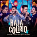 Haja Colírio (feat. Hugo & Guilherme) - Ao Vivo