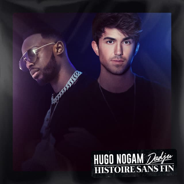 Histoire sans fin (feat. Dadju)