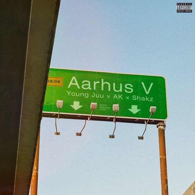 Aarhus V (Young Juu X AK X Shakz)
