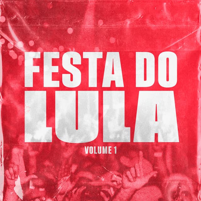 Lula Lá no Funk (O Pai Tá On)