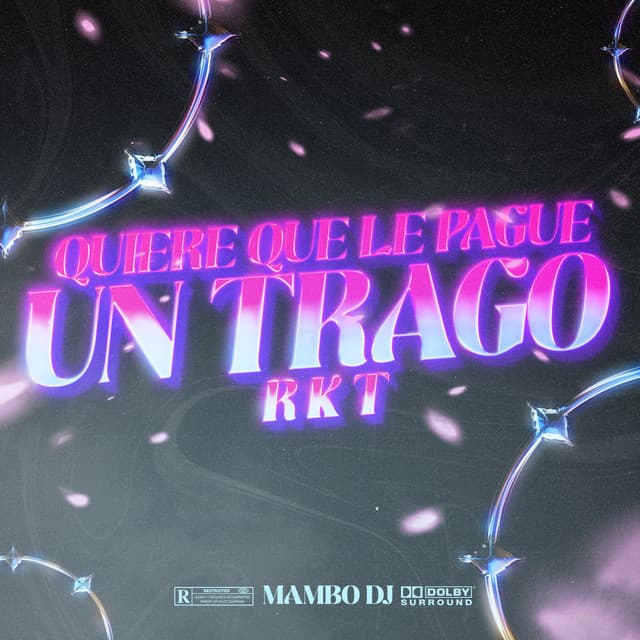 Quiere Que Le Pague Un Trago RKT - Remix