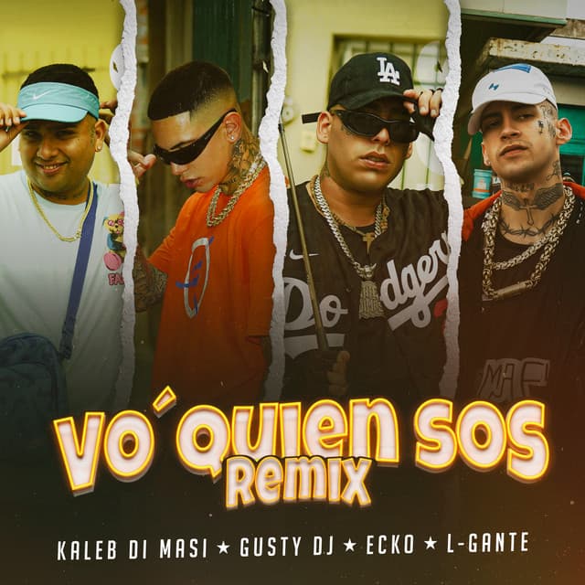 Vo' Quien Sos - Remix