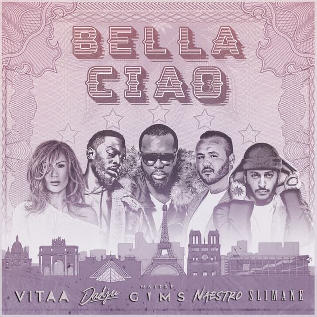 Bella ciao (feat. Maître Gims, Vitaa, Dadju & Slimane)