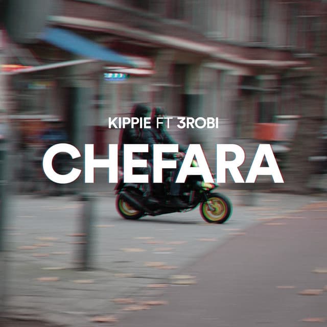 Chefara (feat. 3robi)