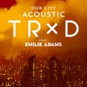 Our City (feat. Emilie Adams) - Acoustic