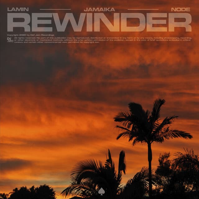 Rewinder (feat. Lamin & NODE)