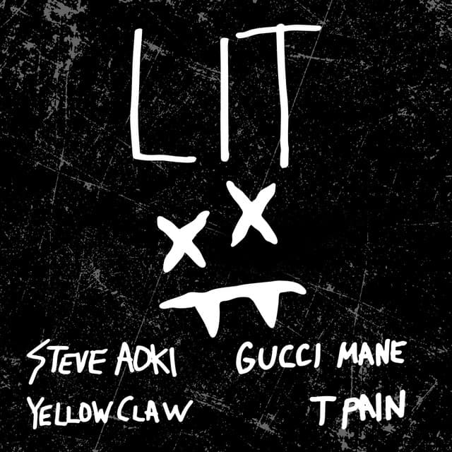 Lit (feat. Gucci Mane & T-Pain) (feat. Gucci Mane & T-Pain)