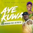AYE KUWA (feat. CK THE DJ)