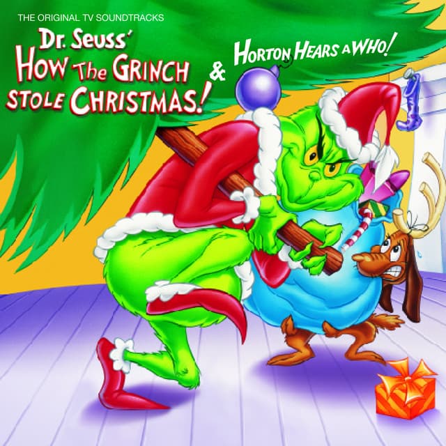 You're A Mean One, Mr. Grinch - From Dr. Seuss' 'How The Grinch Stole Christmas'