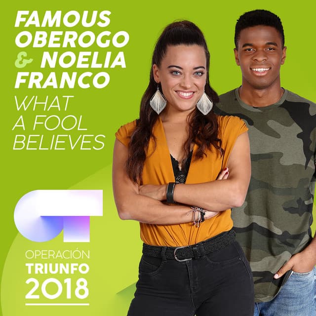What A Fool Believes - Operación Triunfo 2018