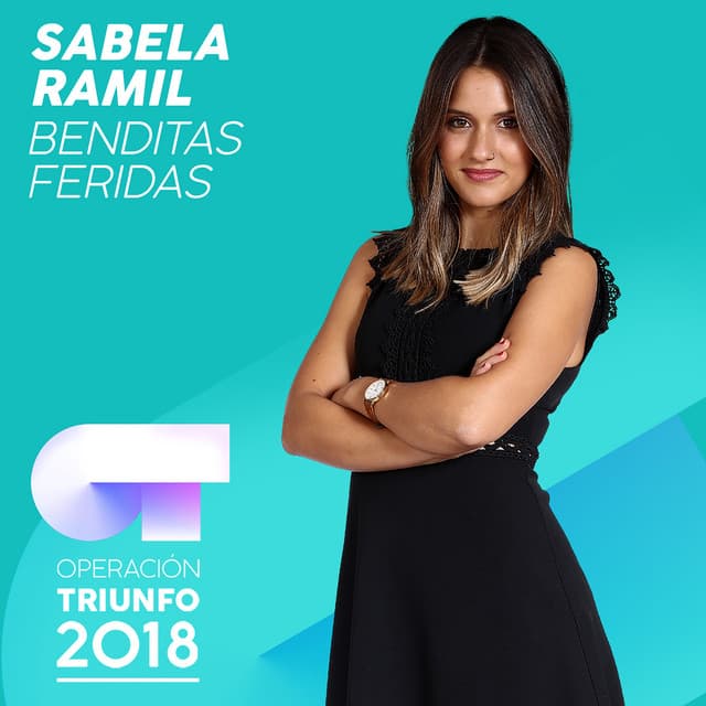 Benditas Feridas - Operación Triunfo 2018