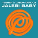 Jalebi Baby (Tesher x Jason Derulo)