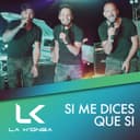 Si Me Dices Que Si