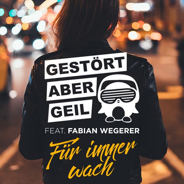Für immer wach - Radio Edit