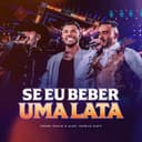 Se Eu Beber Uma Lata - Ao Vivo