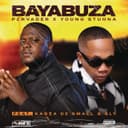 Bayabuza (feat. Kabza De Small & SLY)