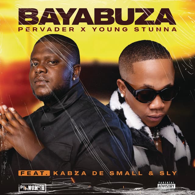 Bayabuza (feat. Kabza De Small & SLY)