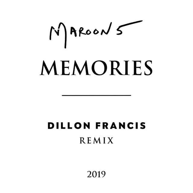 Memories - Dillon Francis Remix