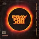 Pray For Job (feat. Young Ellens, Sevn Alias & MocroManiac)