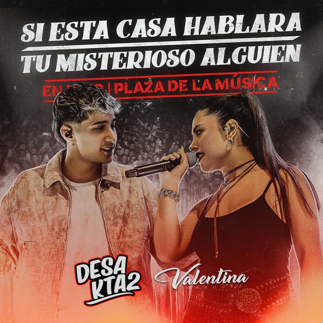 Si Esta Casa Hablara / Tu Misterioso Alguien - En Vivo